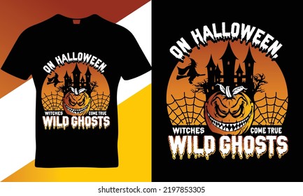 Halloween quote t-shirt design template vector