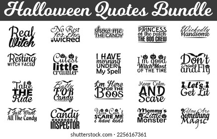 Halloween Quotes Bundle,  Quotes about funny, happy cut files, eps files, scary SVG bundle