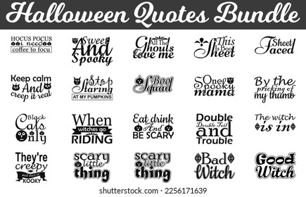 Halloween Quotes Bundle,  Halloween cut files Bundle of SVG eps Files for Cutting Machines Cameo Cricut, happy cut files, eps files, scary SVG bundle