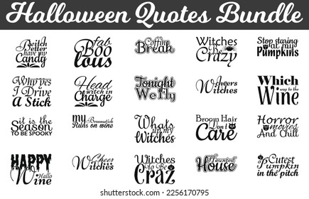 Halloween Quotes Bundle, happy cut files, eps files, scary SVG bundle,  Halloween Quotes