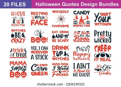 Halloween Quotes svg Bundle. Quotes about Halloween, Halloween cut files Bundle of 20 svg eps Files for Cutting Machines Cameo Cricut, Halloween Quotes svg