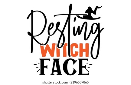 Halloween quotes SVG cut files Design, Halloween quotes t shirt designs Template