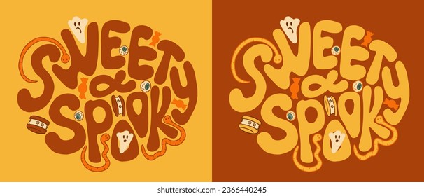 Halloween retro lettering. Slogan Sweet and spooky in groovy hippie style. Flat hand drawn print design in oval shape and color contrast for posters, cards, tshirt, banner, background