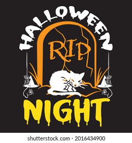 Halloween rip night, t-shirt design vector file.