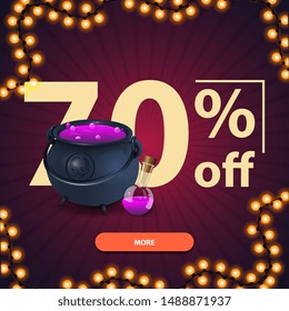 Halloween sale, up to 70% off, square purple discount banner with button, witch's cauldron with potion and garland