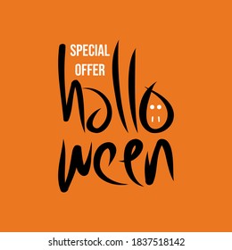 Halloween Sale special offer banner template with hand drawn lettering for holiday shopping. Limited time only. Vector illustration. 