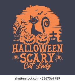 Halloween Scary Cat lady - Halloween quotes t shirt design, poster, vector graphic 