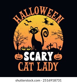 Halloween scary cat lady - Halloween quotes t shirt design, vector graphic