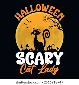 Halloween scary cat lady - Halloween quotes t shirt design, vector graphic