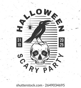 Halloween scary party. Vector illustration. For holiday Halloween design, shirt, logo, badge, decorations, cards, banner with Human skull, spider and raven bird silhouette