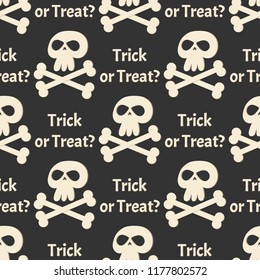 Halloween seamless pattern with skull, bone and Trick or Treat? text.