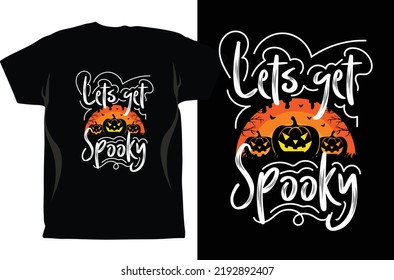 Halloween Season t shirt Design Vector. Halloween Design Vector Graphics. Halloween EPS Digital Download