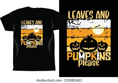 Halloween Season t shirt Design Vector. Halloween Design Vector Graphics. Halloween EPS Digital Download