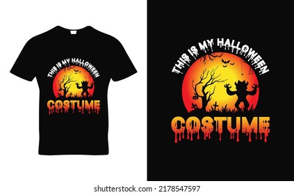 Halloween sort quotes t-shirt template design for Halloween day and POD business