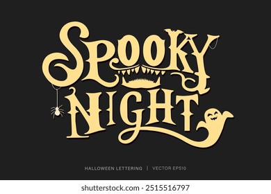 Halloween spooky night text lettering design on back background, vector illustration