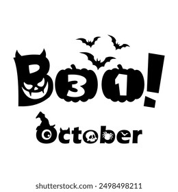 Halloween spooky phrase Boo, October 31, Happy Halloween. Decorative element for your print or design