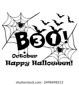 Halloween spooky phrase Boo, October 31, Happy Halloween. Decorative elements for your print or design