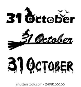 Halloween spooky phrase October 31. Decorative element for laser cutting, wood carving, paper cut, and printing.