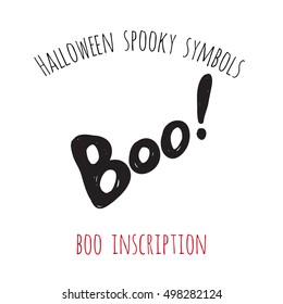 Halloween spooky symbols: boo inscription. Beautiful vector decorative designs. Cute minimalistic art elements on white backdrop.