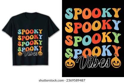 Halloween spooky t shirt design. groovy t shirt design.