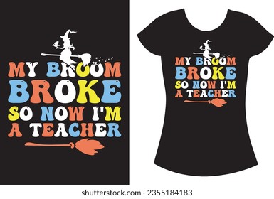 Halloween spooky vector svg design. Halloween teacher shirt.