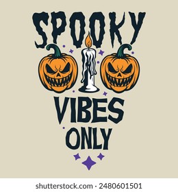 Halloween spooky vibes pumpkins and candle vintage logo