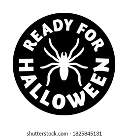 Halloween stamp with a spider silhouette. The text says "Ready for Halloween".