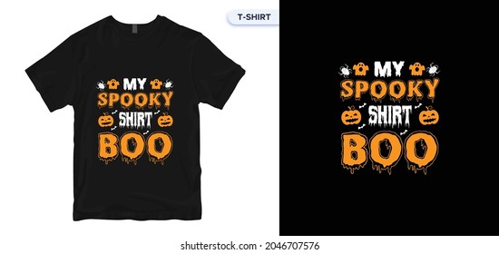 Halloween Sublimation_19 t-shirt design. Halloween Sublimation vector lettering, typography. Vector print quotes for a t-shirt. Global swatches.