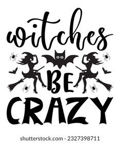 Halloween SVG Design, Halloween Quotes, Cut Files, Typography T-Shirt With Lettering Concept And Free Vector.