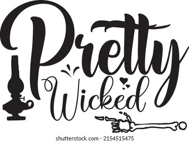 Halloween SVG Design, Vector File. Pretty wicked.