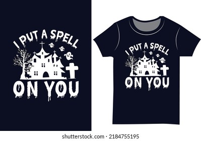 Halloween SVG t shirt design. Halloween t shirt design for the gift. Funn t shirt design.