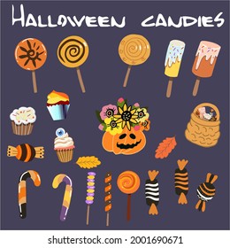 Halloween sweets set. Lollipops, sweets, muffins, candy basket, ice cream. Pumpkin with flowers.