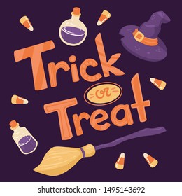 Halloween symbols including witch's hat, broom, bottles with potion and candy corn. Halloween lettering - Trick or Treat. Vector hand drawn isolated illustration