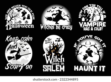 Halloween T shirt Design Bundle, Quotes about Halloween, Halloween T shirt, Halloween vintage T shirt design Collection