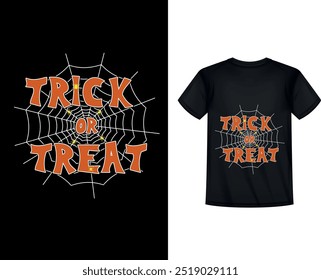 Halloween t shirt Design-Trick or Treat. Halloween typography t shirt, Trick or treat typography, Trick or treat halloween typography t shirt, Halloween t shirt , Halloween t shirt design vector