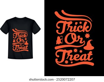 Camiseta de Halloween Design-Trick or Treat. Camiseta de tipografía de Halloween, Tipografía de truco o trato, Camiseta de tipografía de halloween de truco o trato, Camiseta de Halloween, Vector de diseño de camiseta de terror