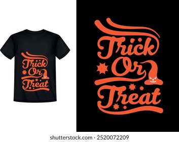 Camiseta de Halloween Design-Trick or Treat. Camiseta de tipografía de Halloween, Tipografía de truco o trato, Camiseta de tipografía de halloween de truco o trato, Camiseta de Halloween, Vector de diseño de camiseta de terror