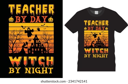 Halloween t shirt scary house witch night boo teacher trees graphic retro vintage vector typography template design black cats night party eye catching pumpkin arts illustration ready for print