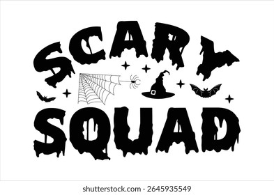 Halloween t shirt, Witches Typography Quotes, Funny Halloween Gift, Retro Spooky T shirt, Ghost vector, Cut file, Files for Cricut, silhouette, Instant Download