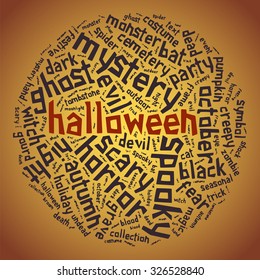 Halloween. Tagged word in the cloud of words. Round ball of phrases on the theme of holiday, horror, party, monsters.  Abstract orange background on the Halloween subject.