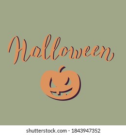 Halloween text banner. Halloween greeting card with pumpkin. Trendy lettering template. Vector eps 10.