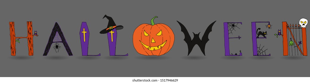 Halloween text banner of hand drawn letters with owl, spider, web, graveyard, cemetery, pumpkin, bat, witch hat, coffin, skull. Vector illustration of the word Halloween. Helloween lettering.