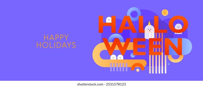 Halloween text with colored shapes and ghosts on a violet background. Happy Holidays banner.