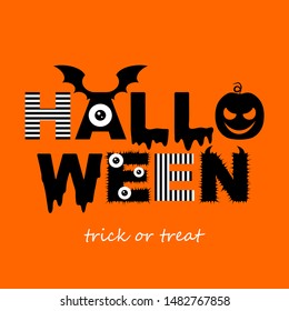 Halloween text with monster eye, slime, pumpkin, bat wings on orange background. Creative greeting card. Vector illustration