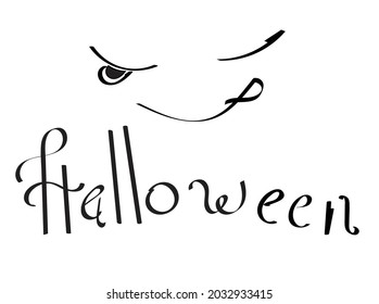 Halloween text and terrible face, handmade stylized inscription