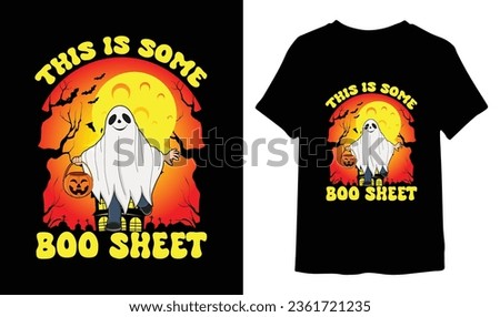 Halloween This is Some Boo Sheet T shirt Design