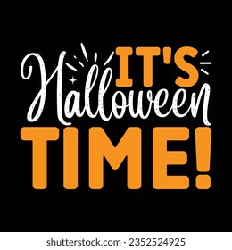 It's Halloween Time!,  New Halloween SVG Design Vector File. svg
