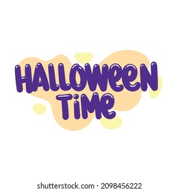 halloween time quote text typography design graphic vector illustration