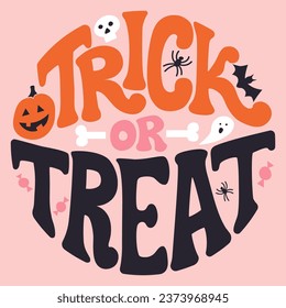 Halloween Trick or treat slogan lettering print