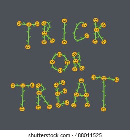 Halloween "Trick or treat" written in vine pumpkin theme.